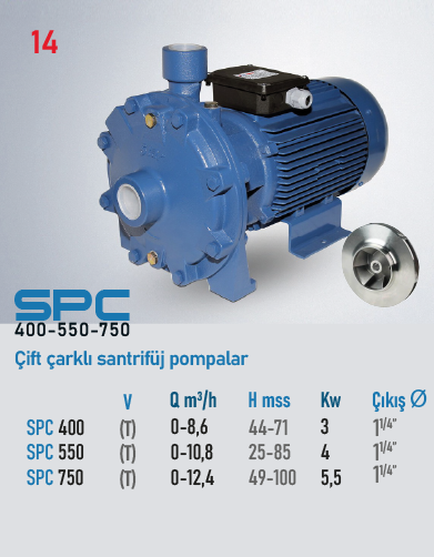 SPC 400-550-750 Serisi Pompalar