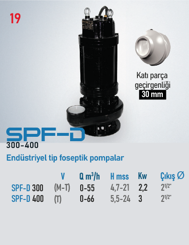 SPF-D 300 Serisi Pompalar